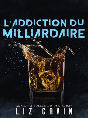 cover image of L'Addiction du Milliardaire